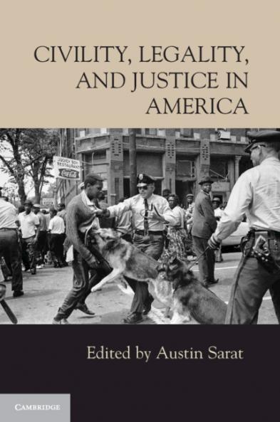 Civility Legality and Justice in America
