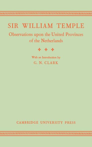 Observations Upon the United Provinces of the Netherlands