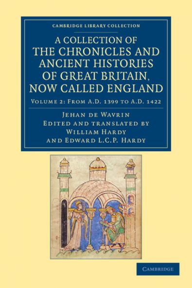A Collection of the Chronicles and Ancient Histories of Great Britain Now Called England - Volume 2