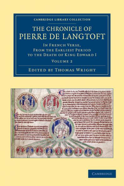 The Chronicle of Pierre de Langtoft - Volume 2