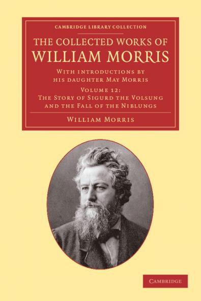 The Collected Works of William Morris