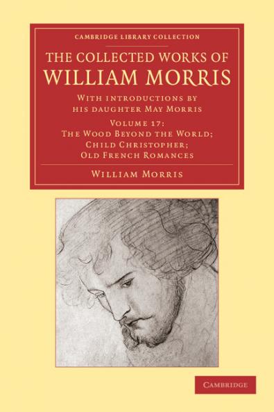 The Collected Works of William Morris