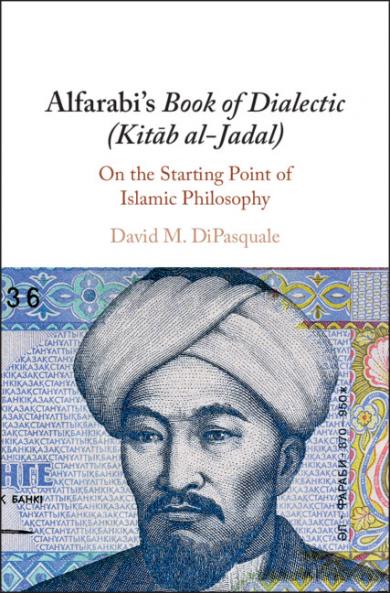 Alfarabi's Book of Dialectic (Kit?b al-Jadal)