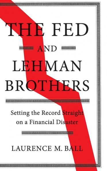 The Fed and Lehman Brothers