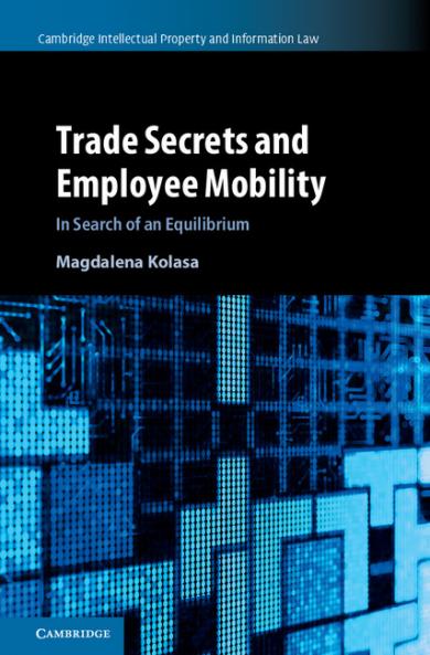 Trade Secrets and Employee Mobility