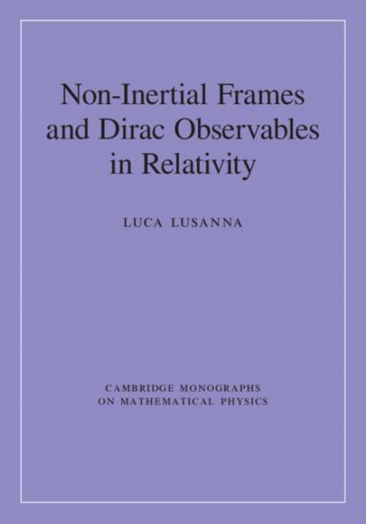 Non-Inertial Frames and Dirac Observables in Relativity