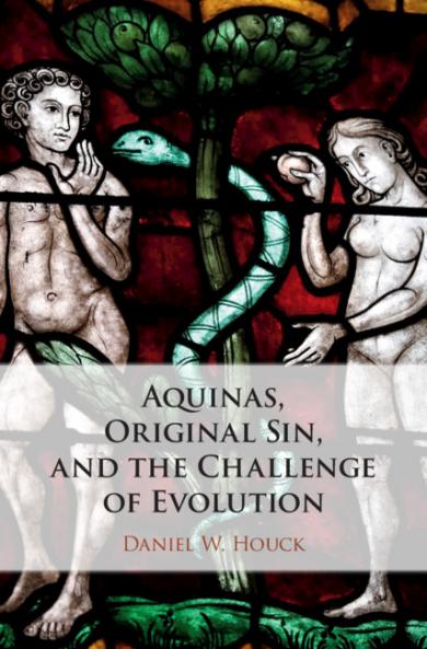 Aquinas Original Sin and the Challenge of Evolution
