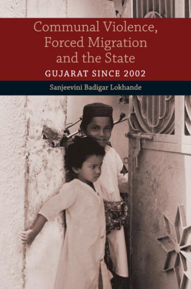 Communal Violence Forced Migration and the State