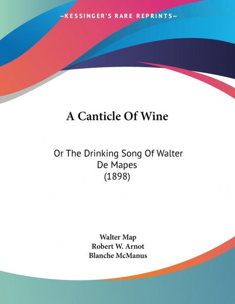 A Canticle Of Wine