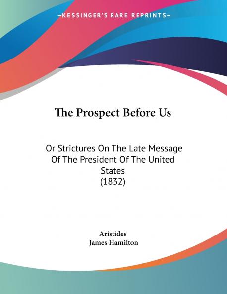 The Prospect Before Us