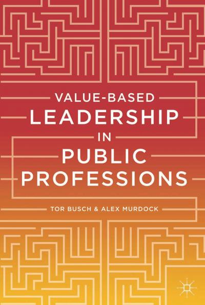 Value-based Leadership in Public Professions