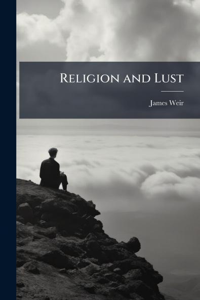 Religion and Lust