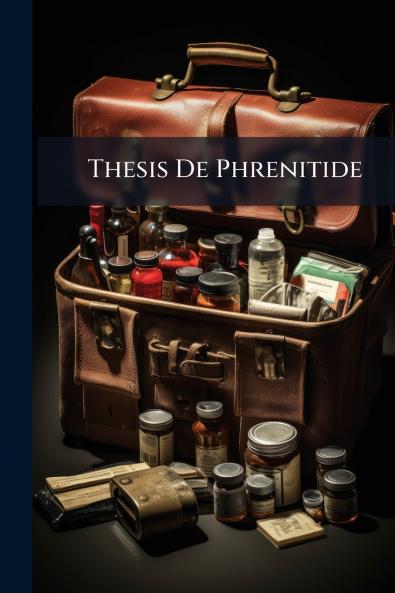 Thesis De Phrenitide