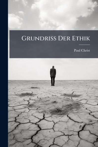 Grundriss Der Ethik