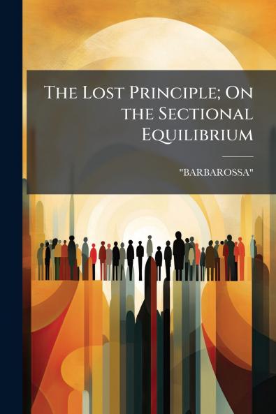 The Lost Principle; On the Sectional Equilibrium