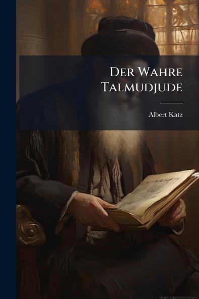 Der Wahre Talmudjude