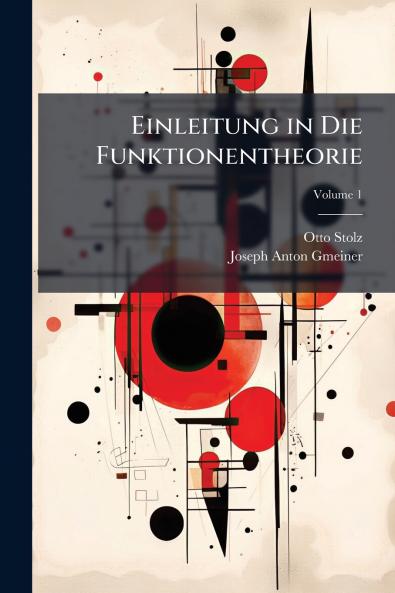 Einleitung in Die Funktionentheorie; Volume 1