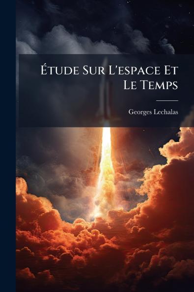 Étude Sur L'espace Et Le Temps