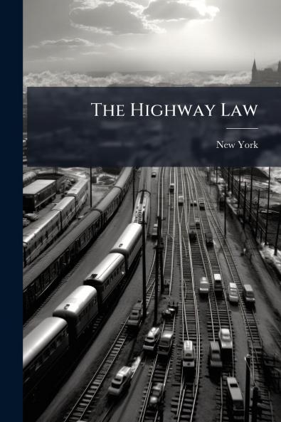 The Highway Law