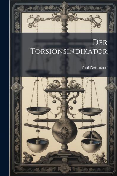 Der Torsionsindikator