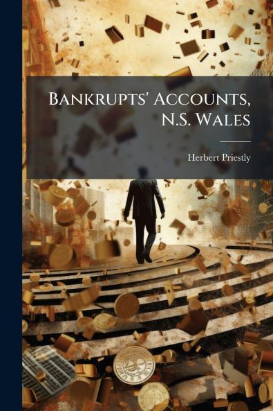 Bankrupts' Accounts N.S. Wales