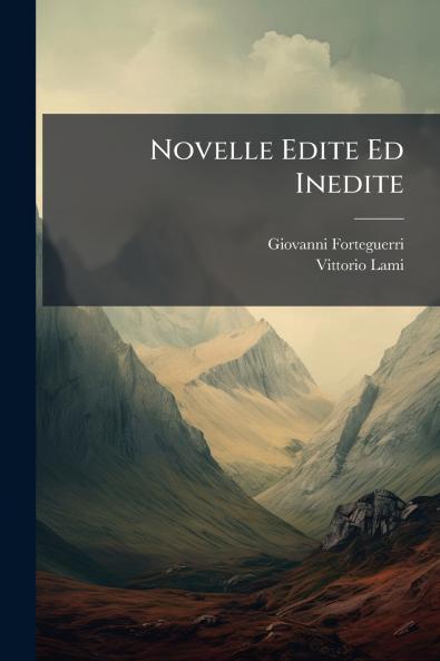 Novelle Edite Ed Inedite