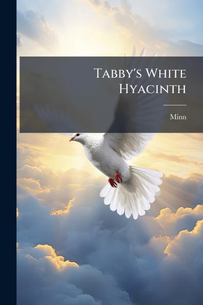 Tabby's White Hyacinth