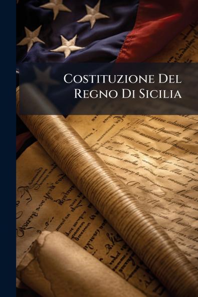 Costituzione Del Regno Di Sicilia