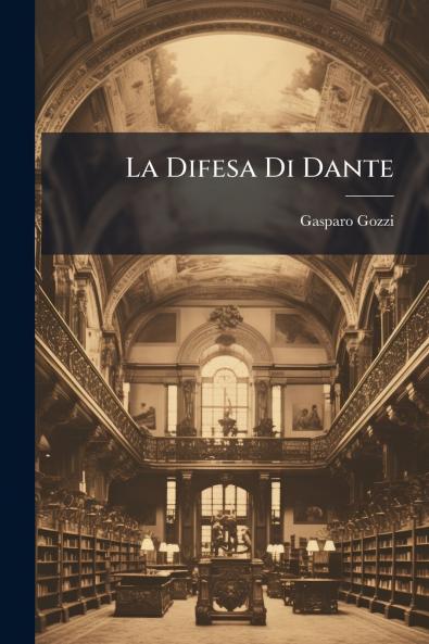 La Difesa Di Dante