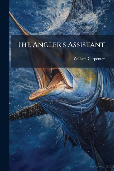The Angler's Assistant