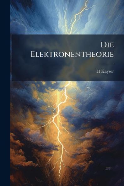 Die Elektronentheorie