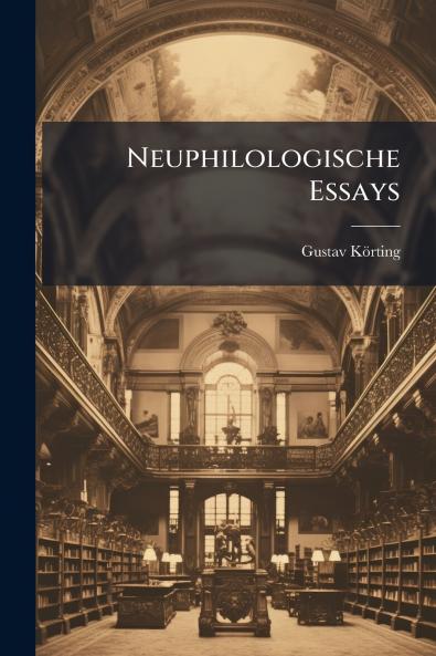 Neuphilologische Essays