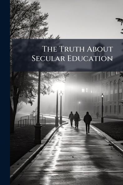 The Truth About Secular Education