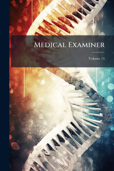 Medical Examiner; Volume 14