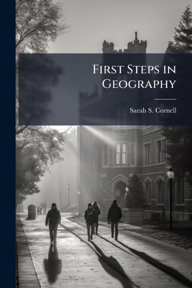 First Steps in Geography