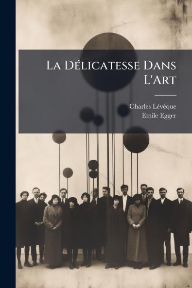 La Délicatesse Dans L'Art