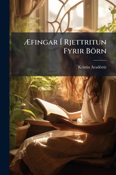 Æfingar Í Rjettritun Fyrir Börn
