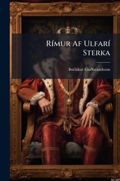 Rímur Af Ulfarí Sterka