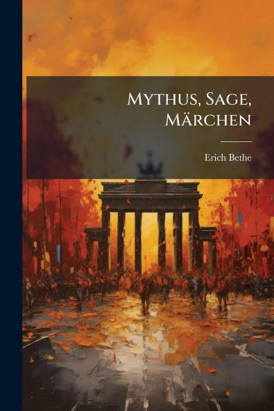 Mythus Sage Märchen