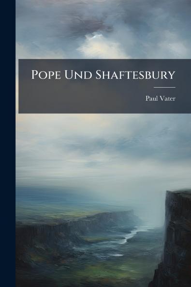 Pope Und Shaftesbury