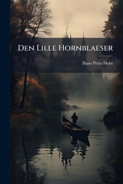 Den Lille Hornblaeser