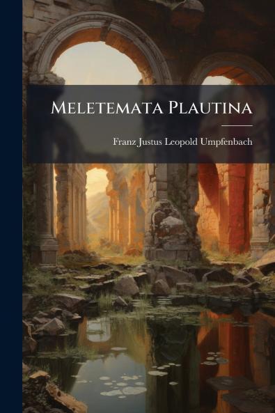 Meletemata Plautina