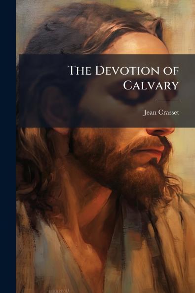 The Devotion of Calvary
