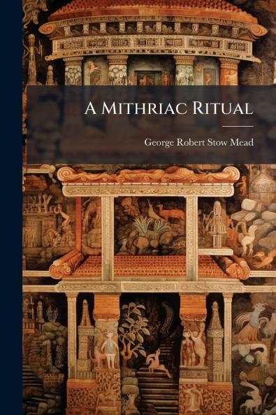 A Mithriac Ritual