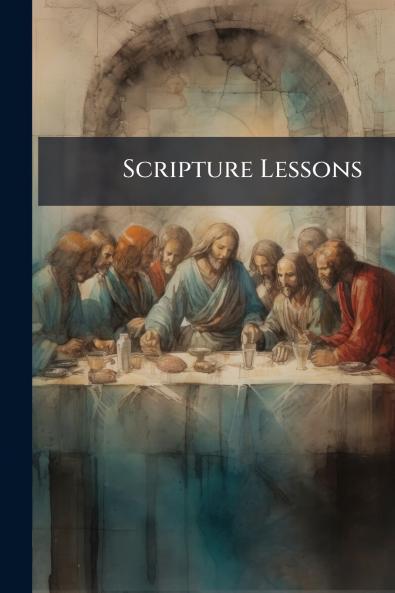 Scripture Lessons