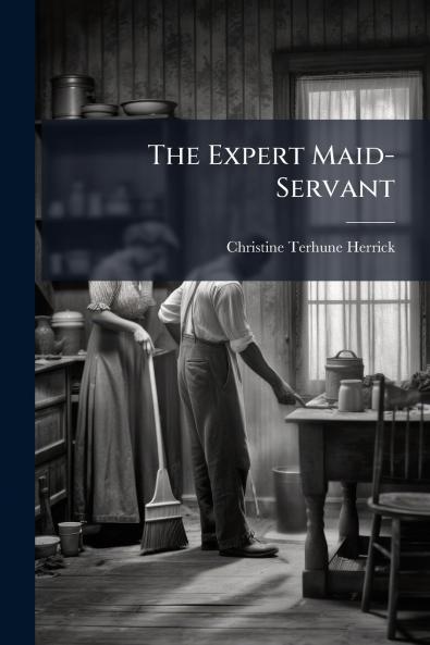 The Expert Maid-Servant