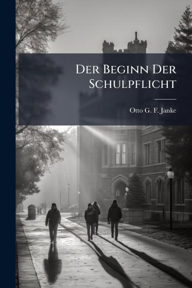 Der Beginn Der Schulpflicht