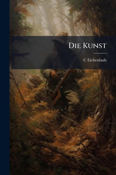 Die Kunst