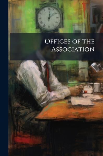 Offices of the Association
