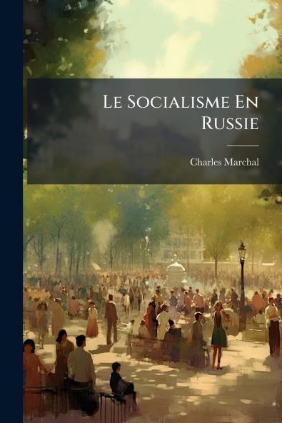 Le Socialisme En Russie